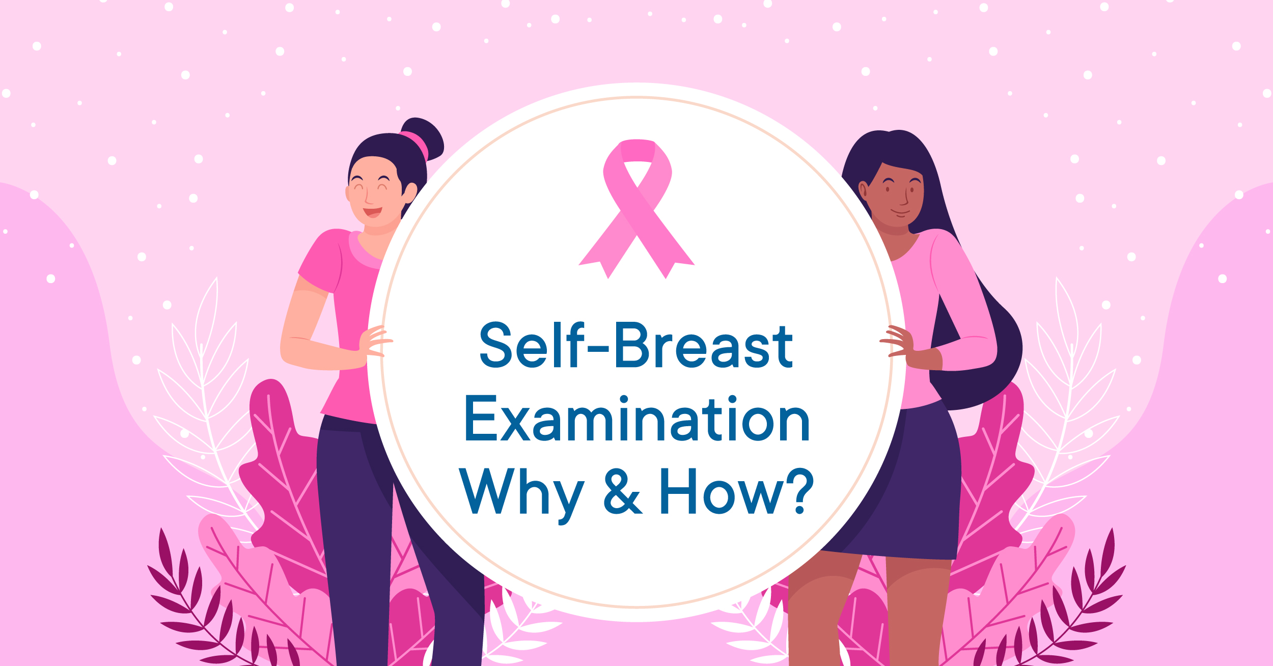 Breast Examination, Breast Self Exam, Breast Self Examination Step